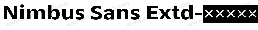 Nimbus Sans Extd字体转换